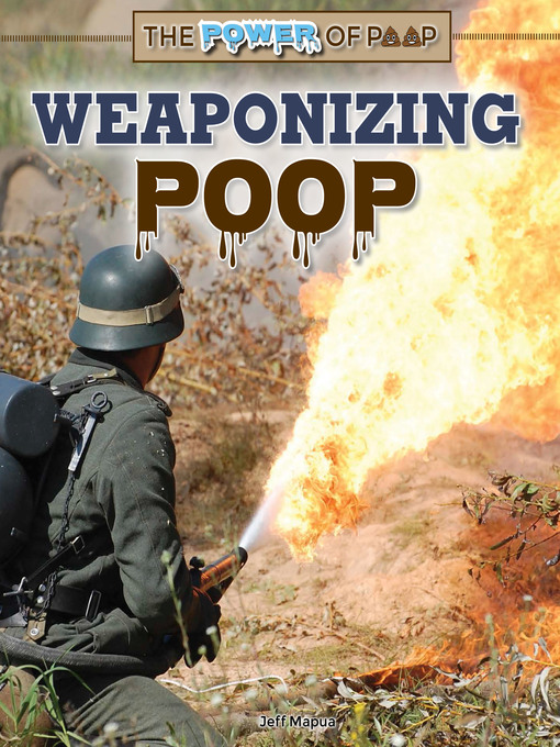 Title details for Weaponizing Poop by Jeff Mapua - Available